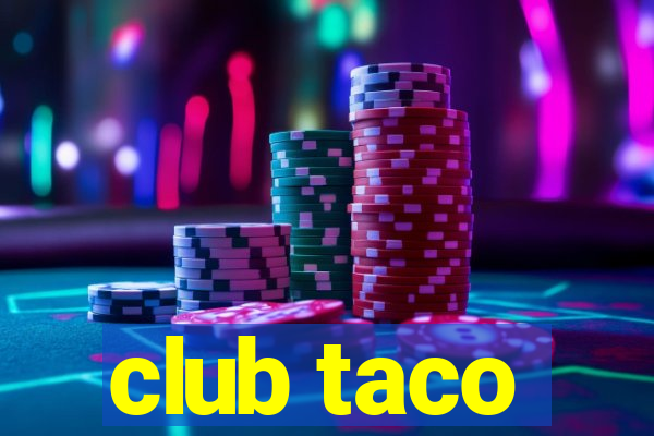 club taco
